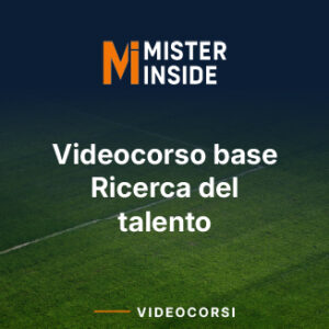MINI VIDEOCORSO IN RICERCA DEL TALENTO