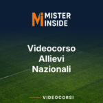 VIDEOCORSO PER CATEGORIA: ALLIEVI NAZIONALI
